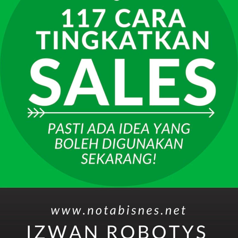 117 Cara Tingkatkan Sales - Rahsia Bisnes Meletop!